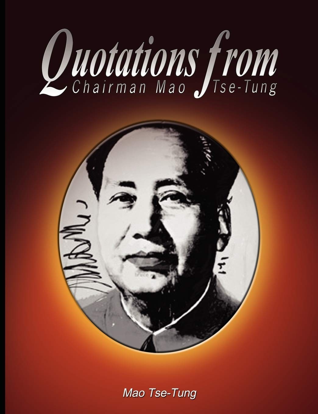 Quotations from Chairman Mao Tse-Tung – mass market paperback Tse-Tung, Mao