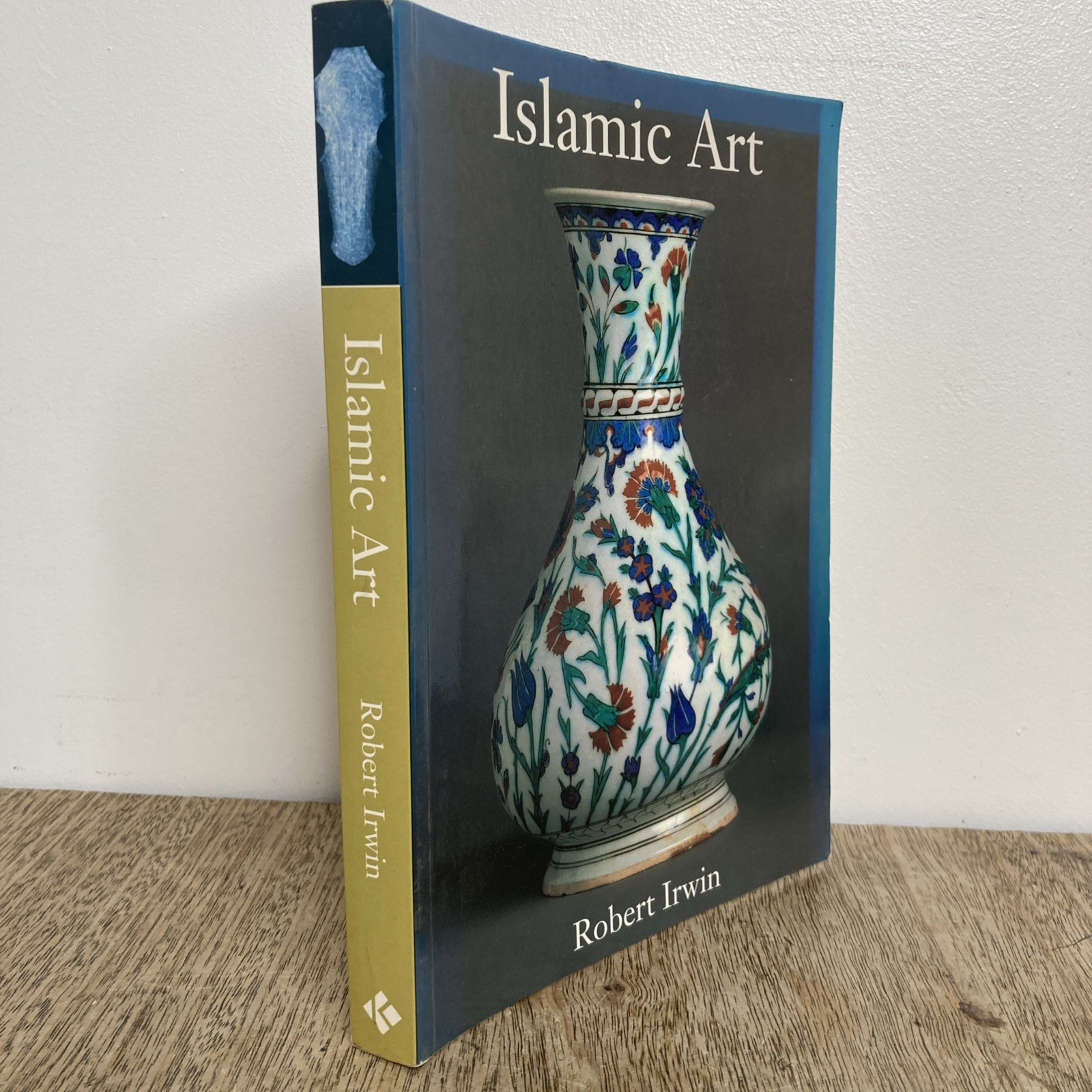Islamic Art by Robert Irwin (1997) History Architecture Religion Artworks