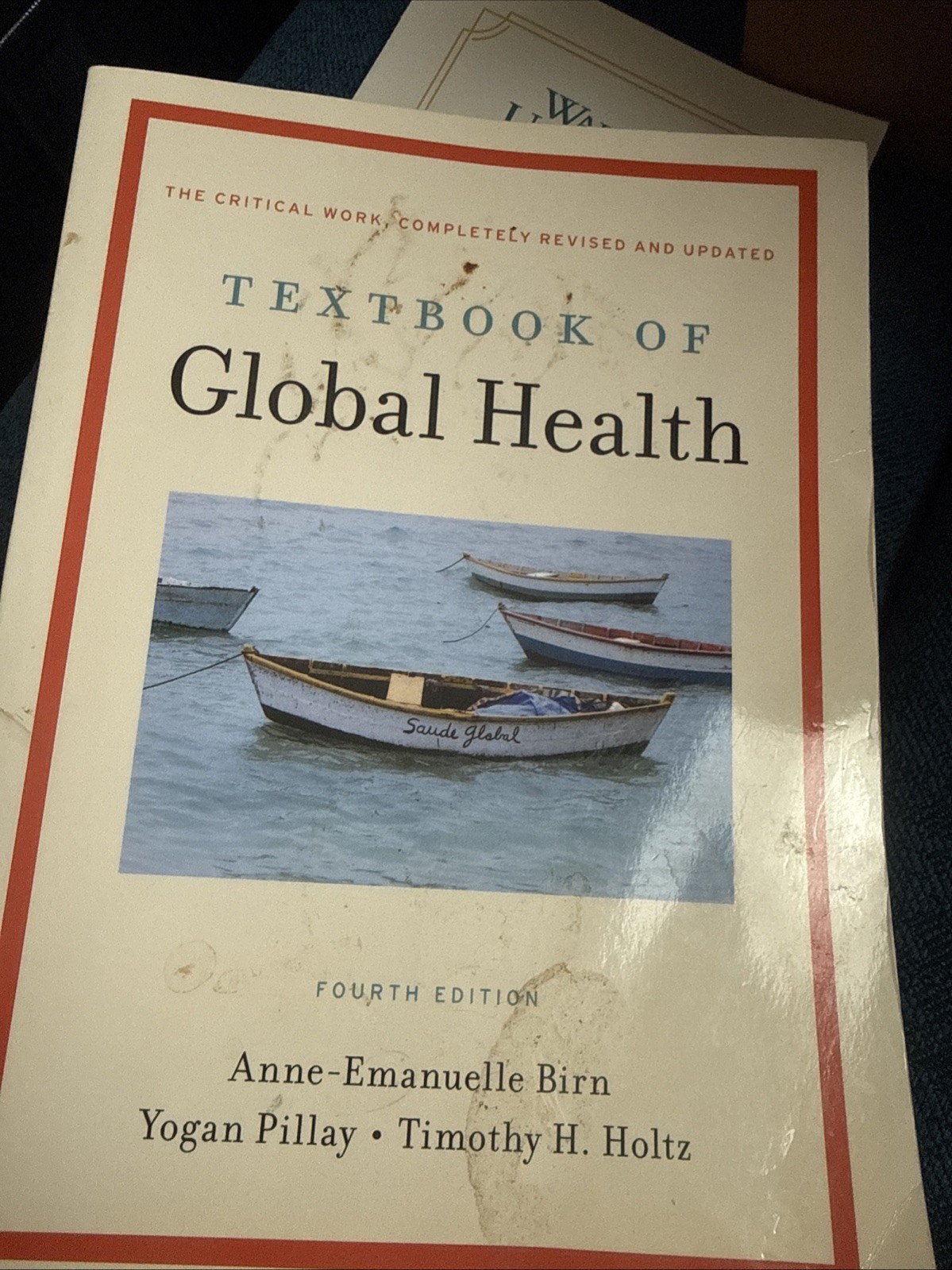 Textbook of Global Health by Anne-Emanuelle Birn, Timothy H. Holtz and Pillay