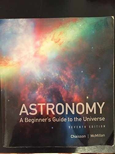Astronomy: A Beginner’s – Paperback, by Chaisson Eric; McMillan – Acceptable