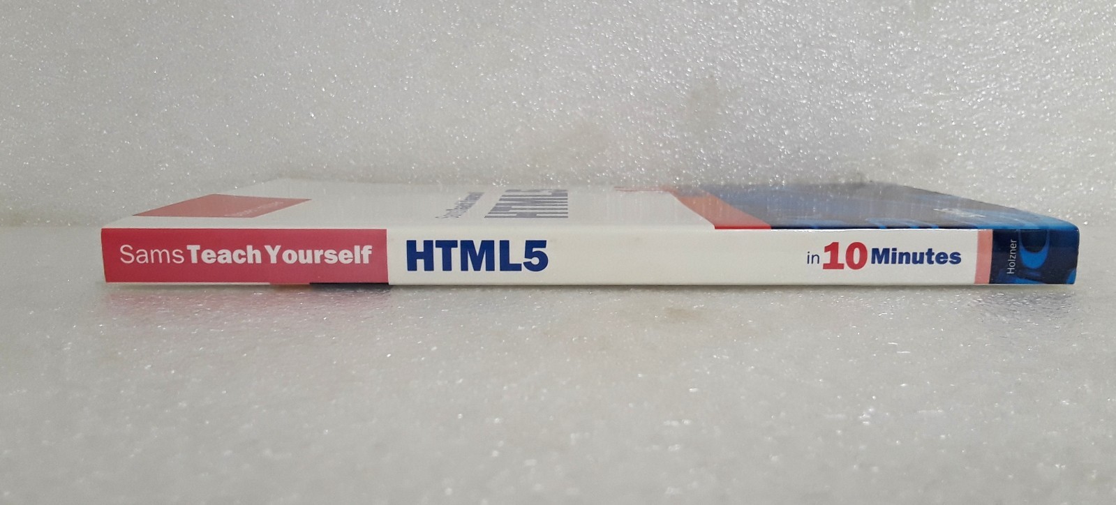 Sams Teach Yourself HTML5 In 10 Minutes by Steven Holzner – New – Free Shipping