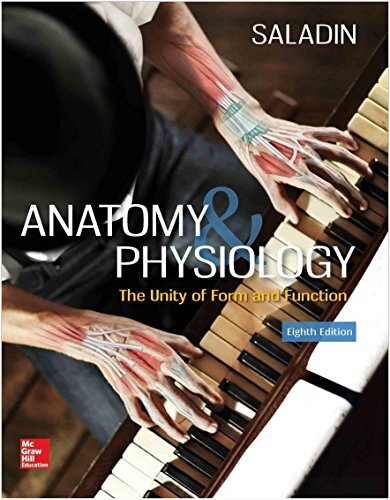Anatomy and Physiology by Saladin Kenneth