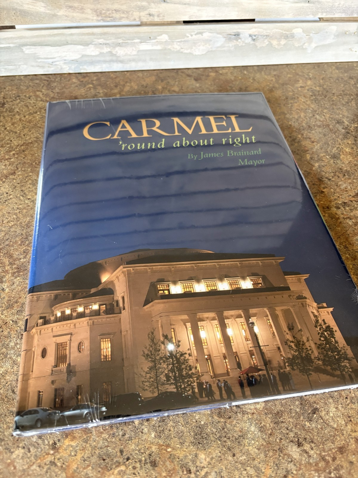 Carmel – ‘Round About Right – Book by James Brainard – New in Shrink-wrap