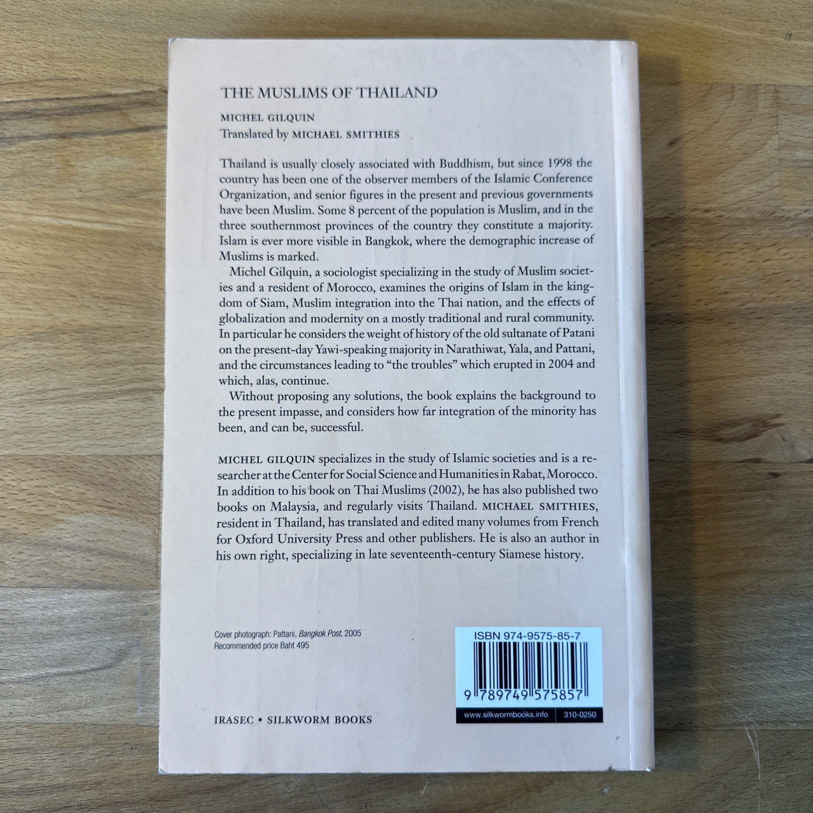 Muslims of Thailand by Michel Gilquin (2005, Trade Paperback)