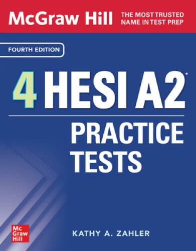 McGraw-Hill 4 HESI A2 Practice Tests, Fourth Edition (McGraw-Hill Educati – GOOD