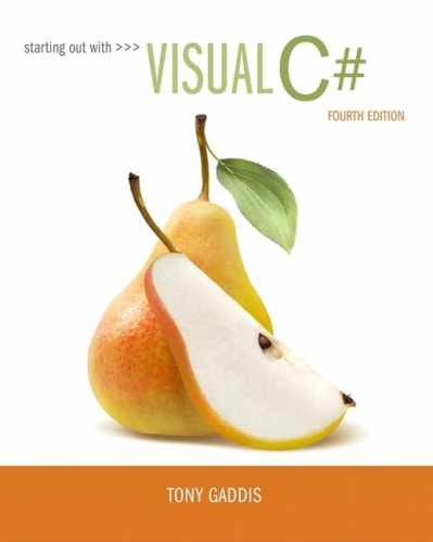 Starting out with Visual C# – Paperback, by Gaddis Tony – Very Good x