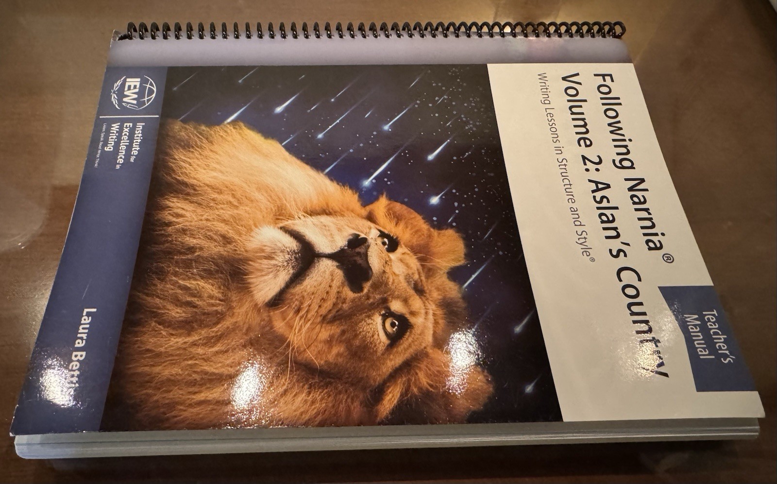IEW Following Narnia Vol 2: Aslan’s Country Teacher’s Manual