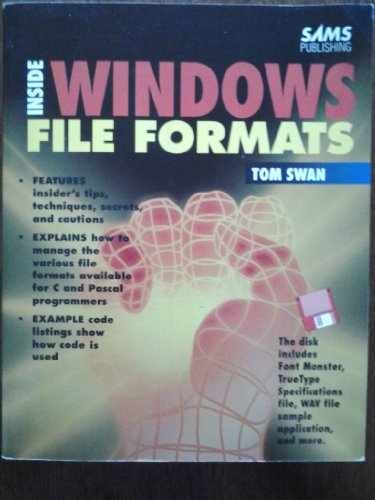 Inside Windows File Formats – Paperback, by Swan Tom – Very Good