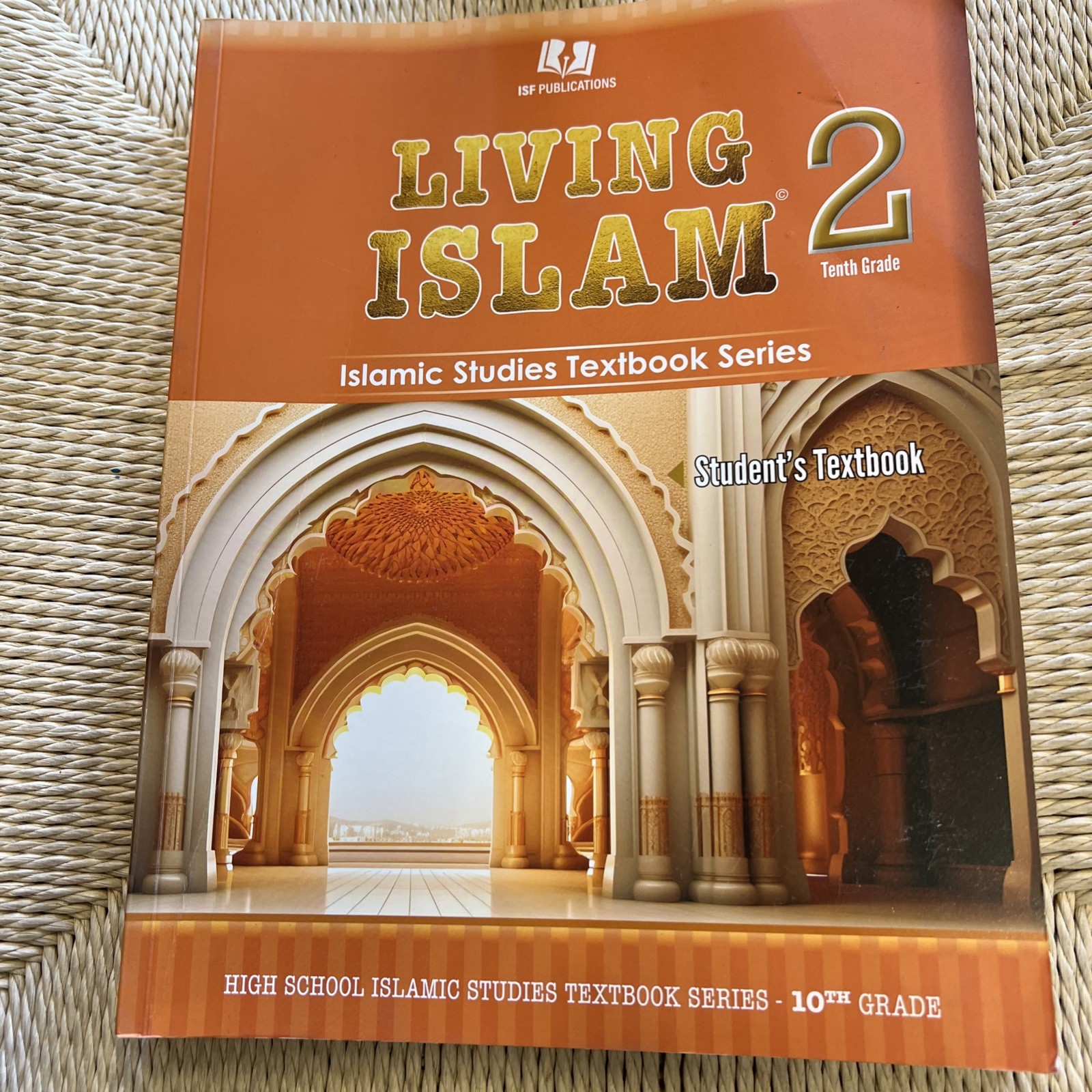 Living Islam 2 / 10th Grade Islamic Studies Textbook
