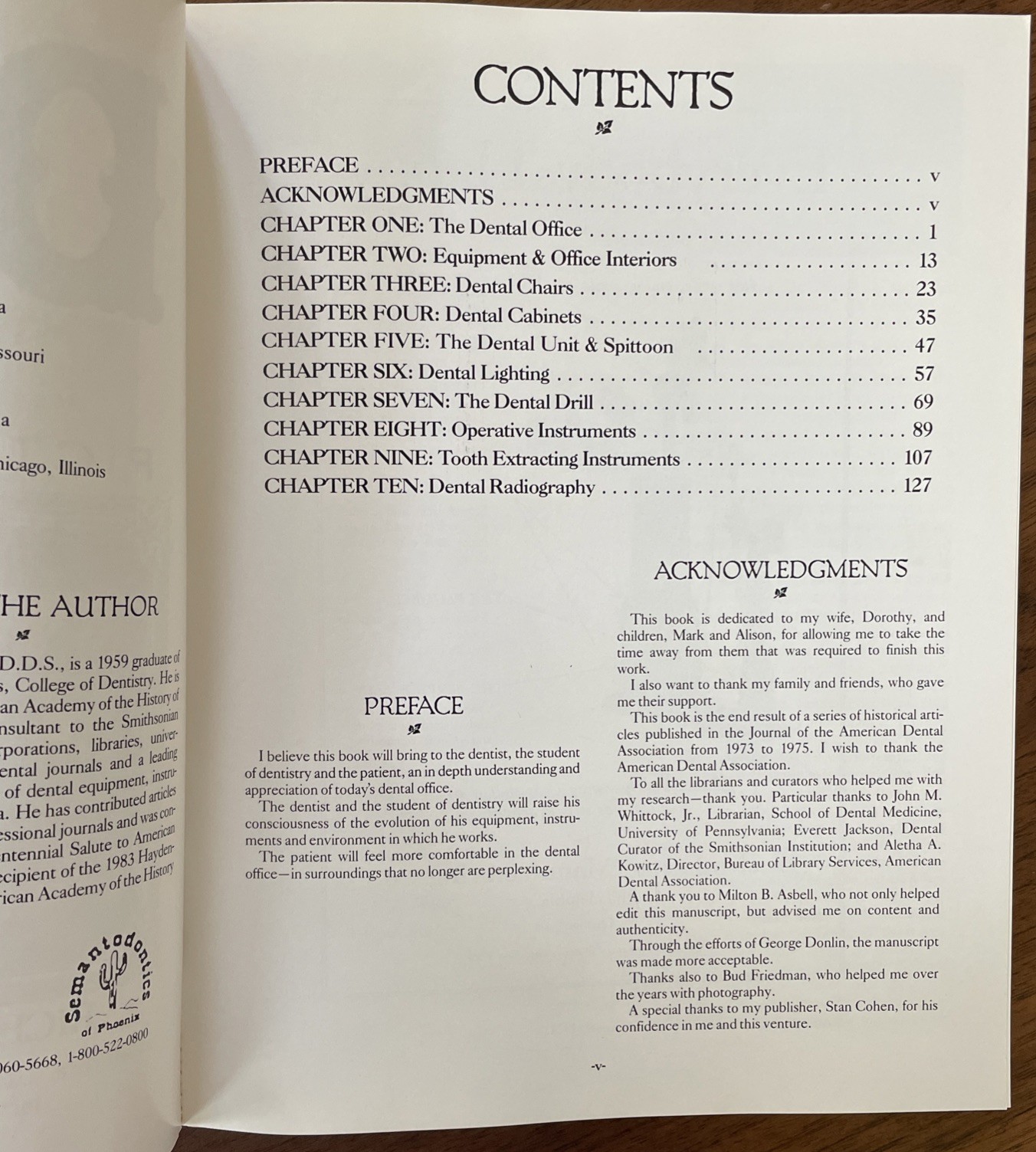 The Dental Office: A Pictorial History by Richard A. Glenner, D.D.S. 1984