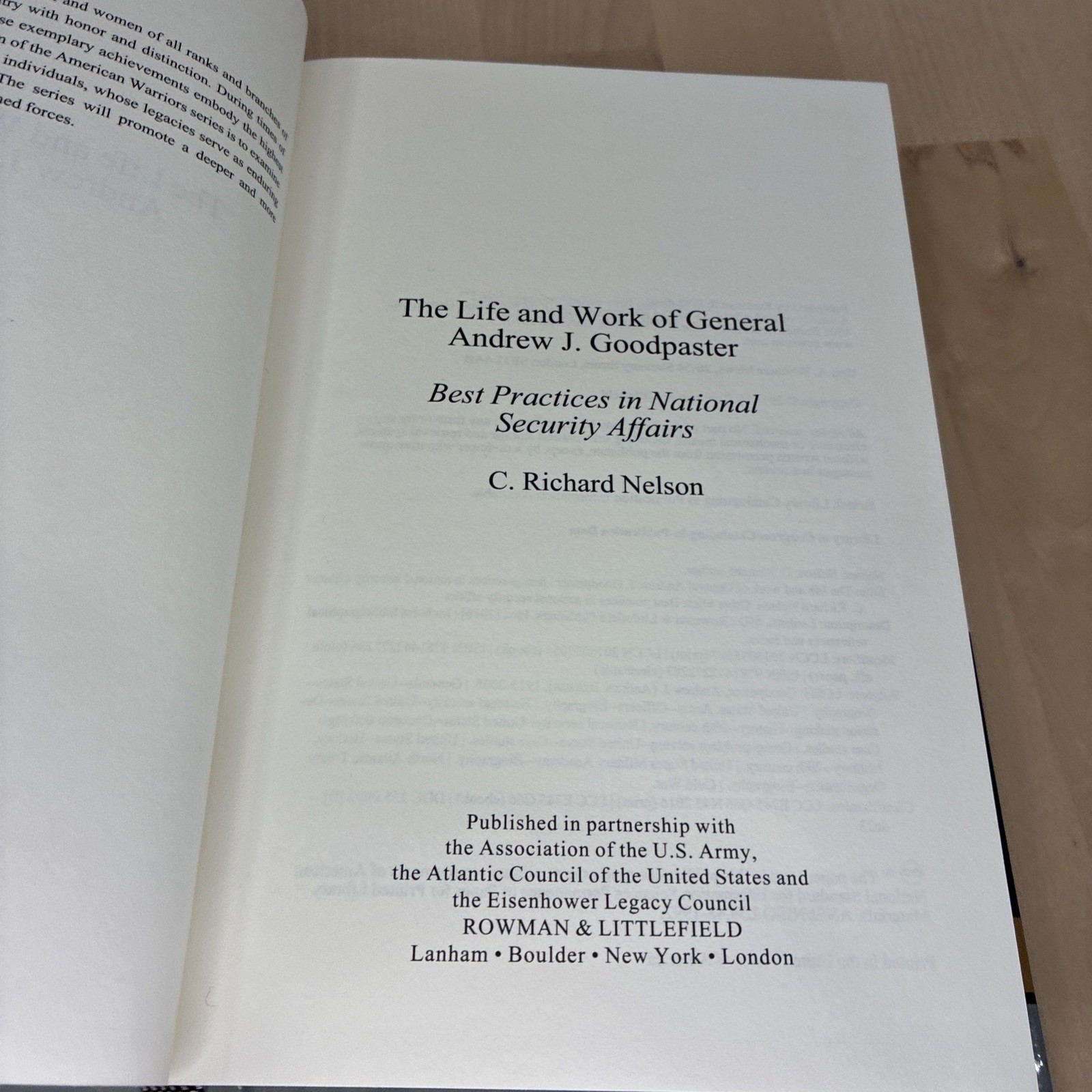 The Life and Work of General Andrew J. Goodpaster by Richard Nelson