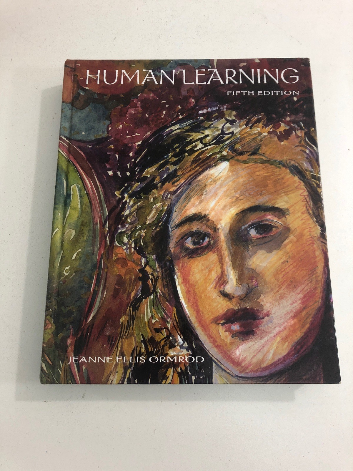 Human Learning – Jeanne Ellis Ormrod (2007, Hardcover)