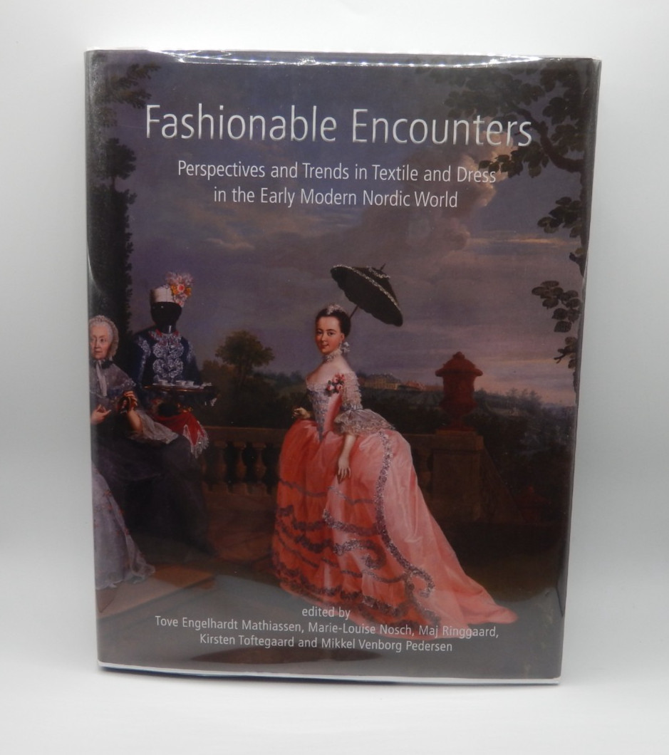 Ancient Textiles Ser.: Fashionable Encounters : Perspectives and Trends in…(Q)