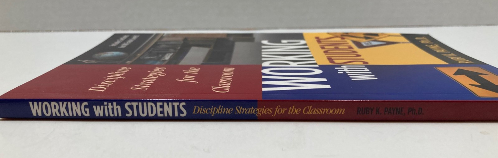 Ruby K Payne 2 Book Lot Working With Parents & Working With Students PB Educatio