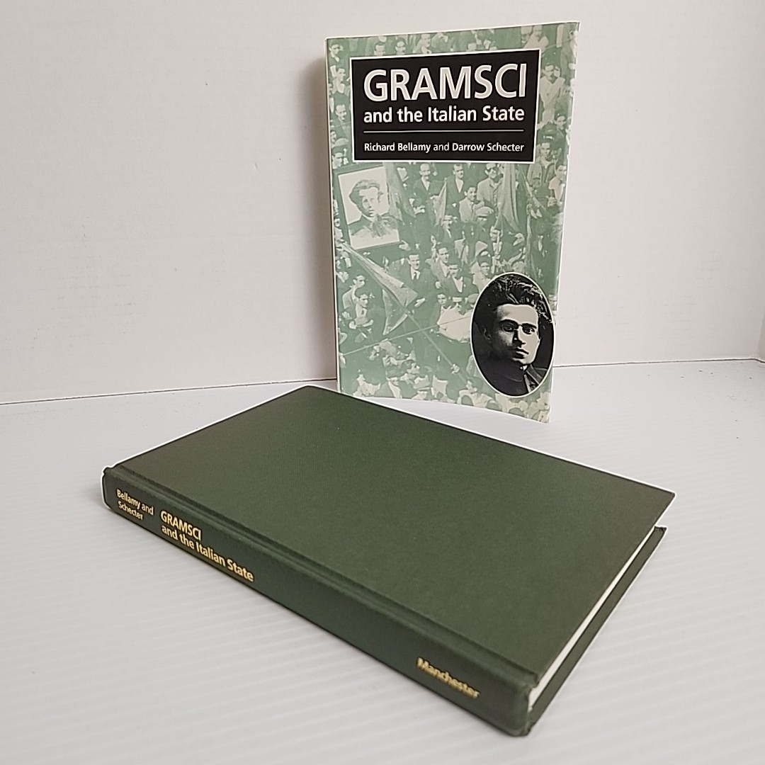 Gramsci and the Italian State 1993 1st Edition Hardcover by Bellamy & Schecter