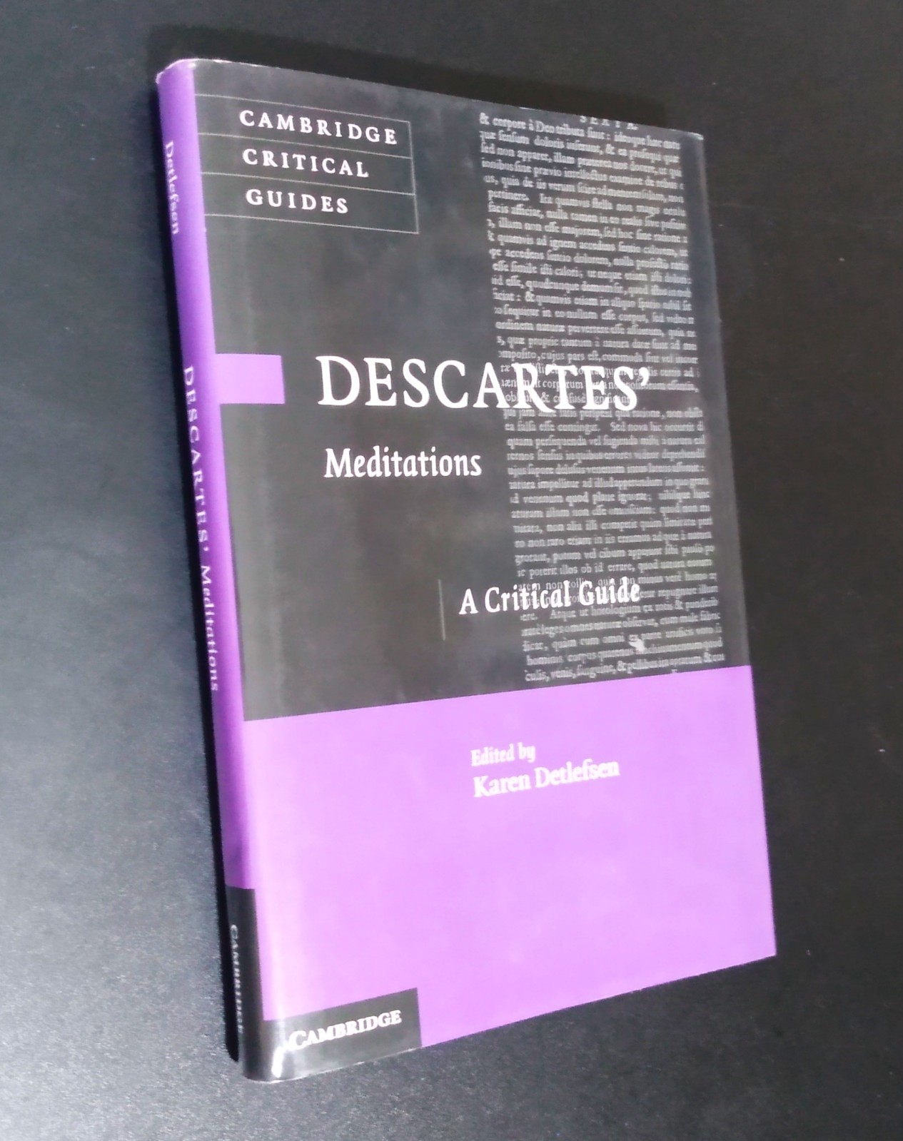 DESCARTES’ MEDITATIONS A Critical Guide – Karen Detlefsen (hc/dj) 2013