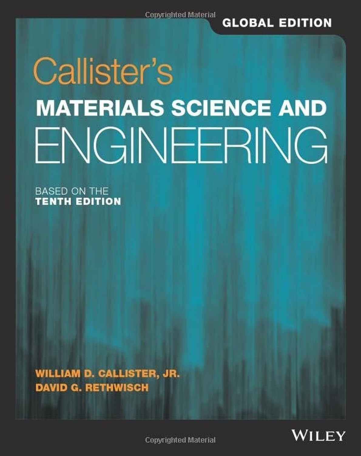Materials Science and Engineering 10e by Callister International Edition
