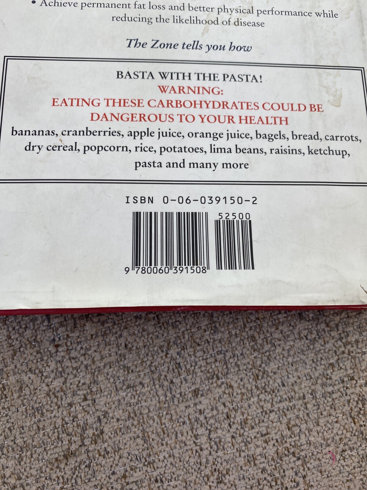 Enter The Zone: A Dietary Road map , Barry Sears. Hardcover with a dust jacket