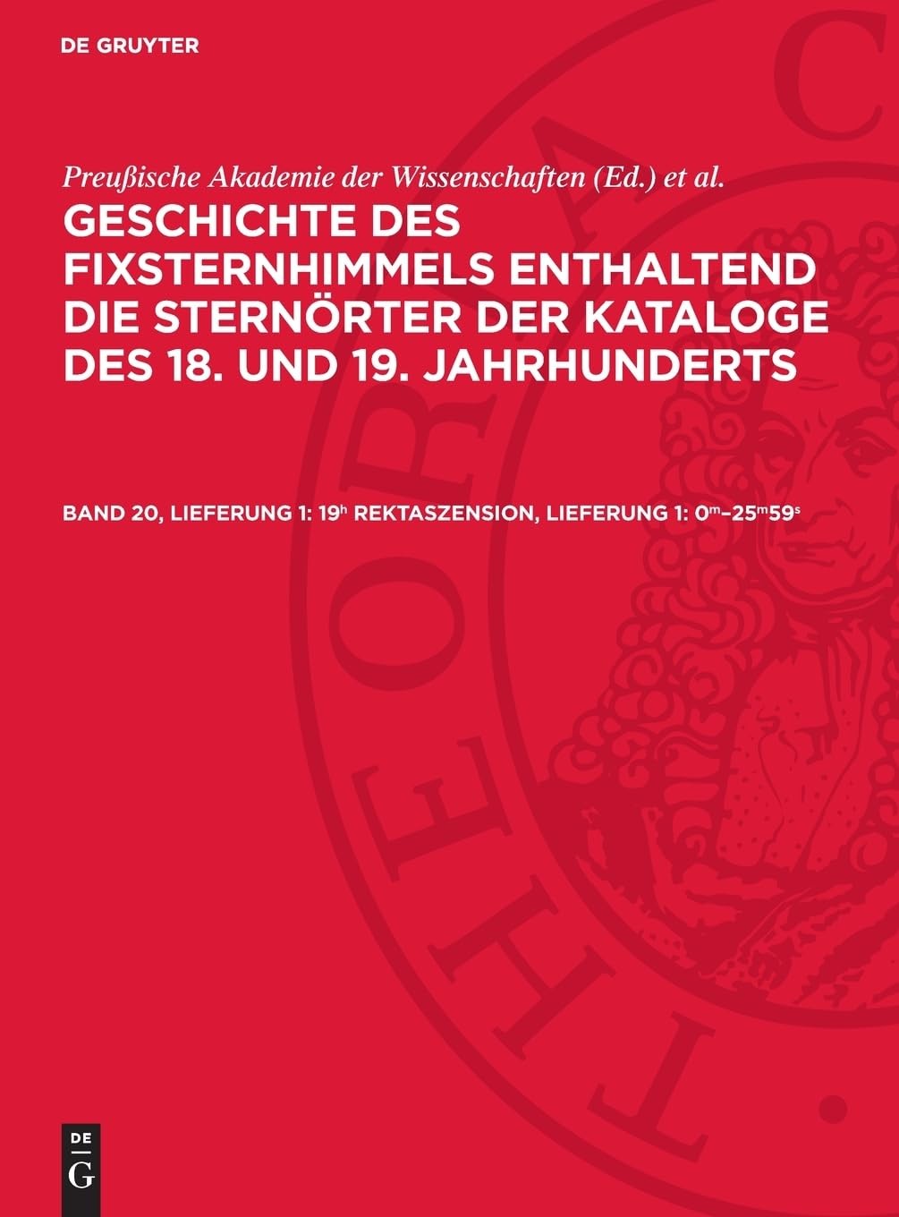 19h Rektaszension, Lieferung 1: 0m-25m59s (Hardback)