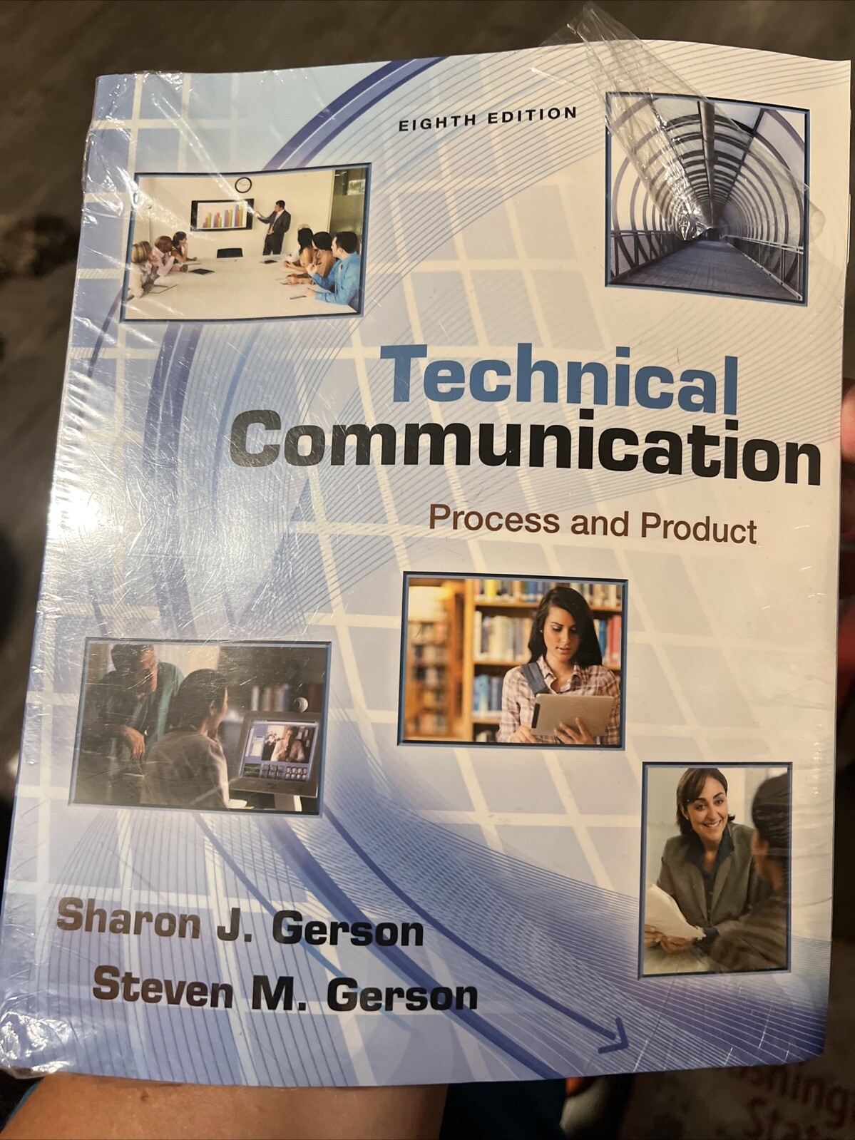 Technical Communication : Process and Product by Steven Gerson and Sharon Gerson