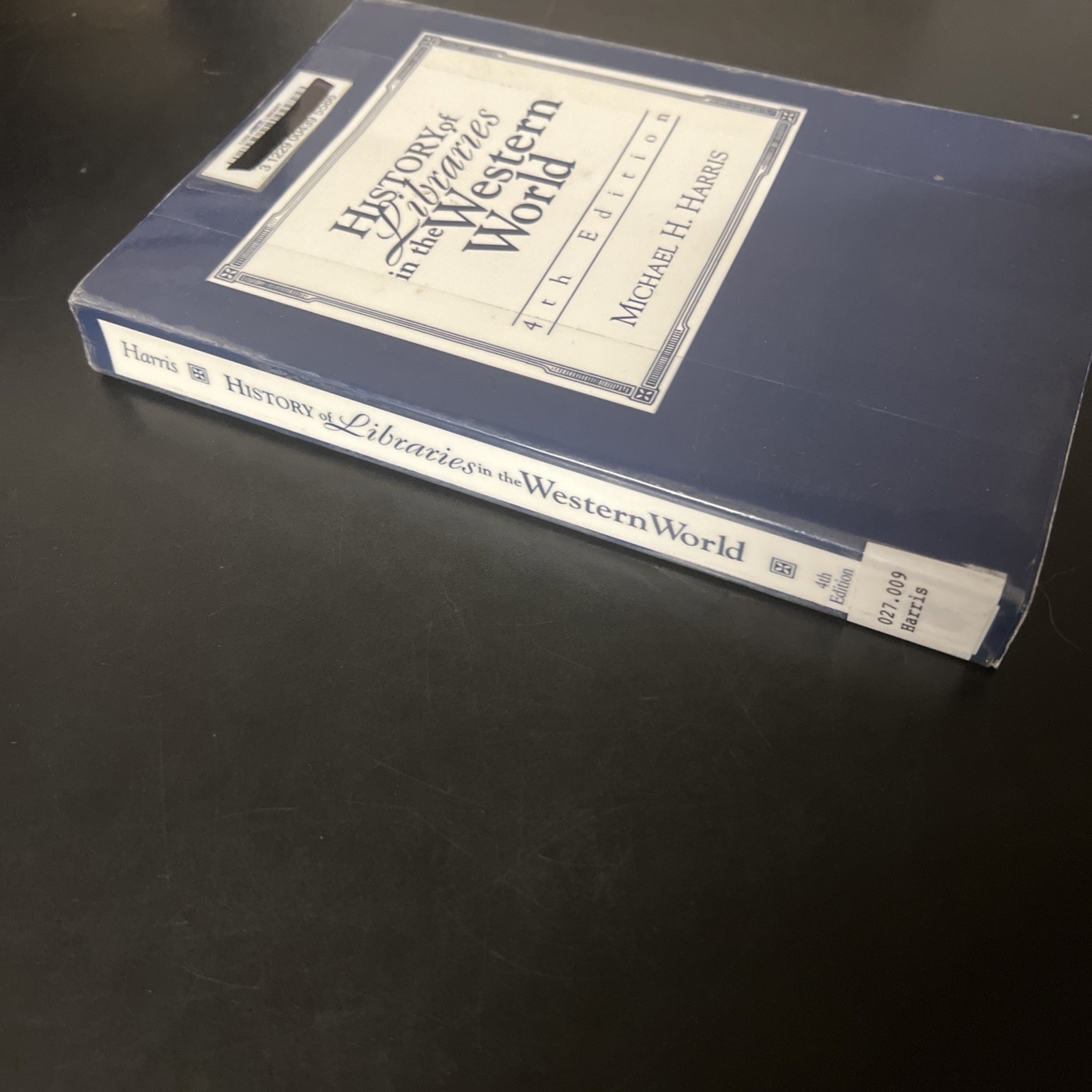 History of Libraries of the Western World, 4th ed. Paperback, Ex-library