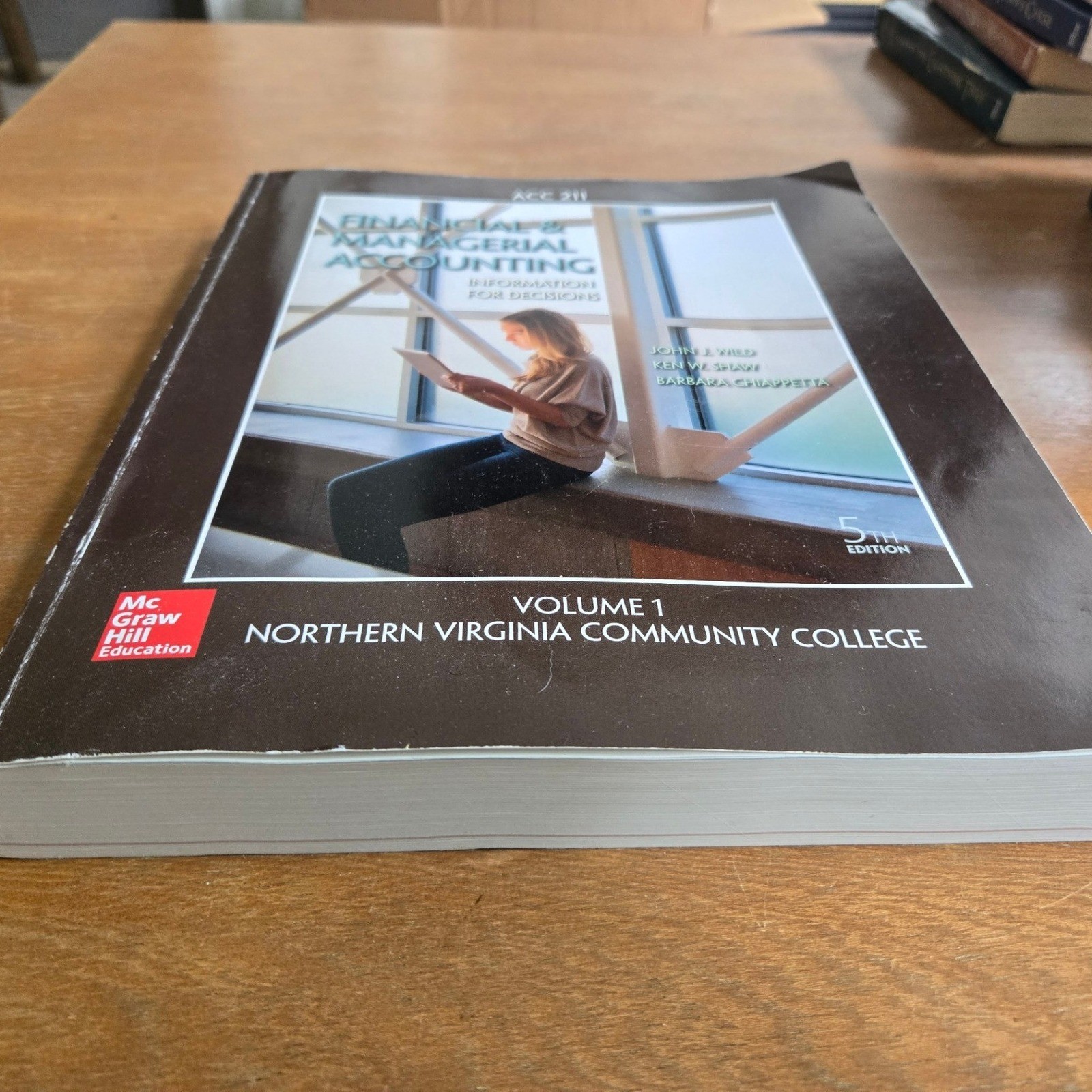 McGraw Hill Financial & Managerial Accounting Textbook ACC 211 5th Ed Vol 1
