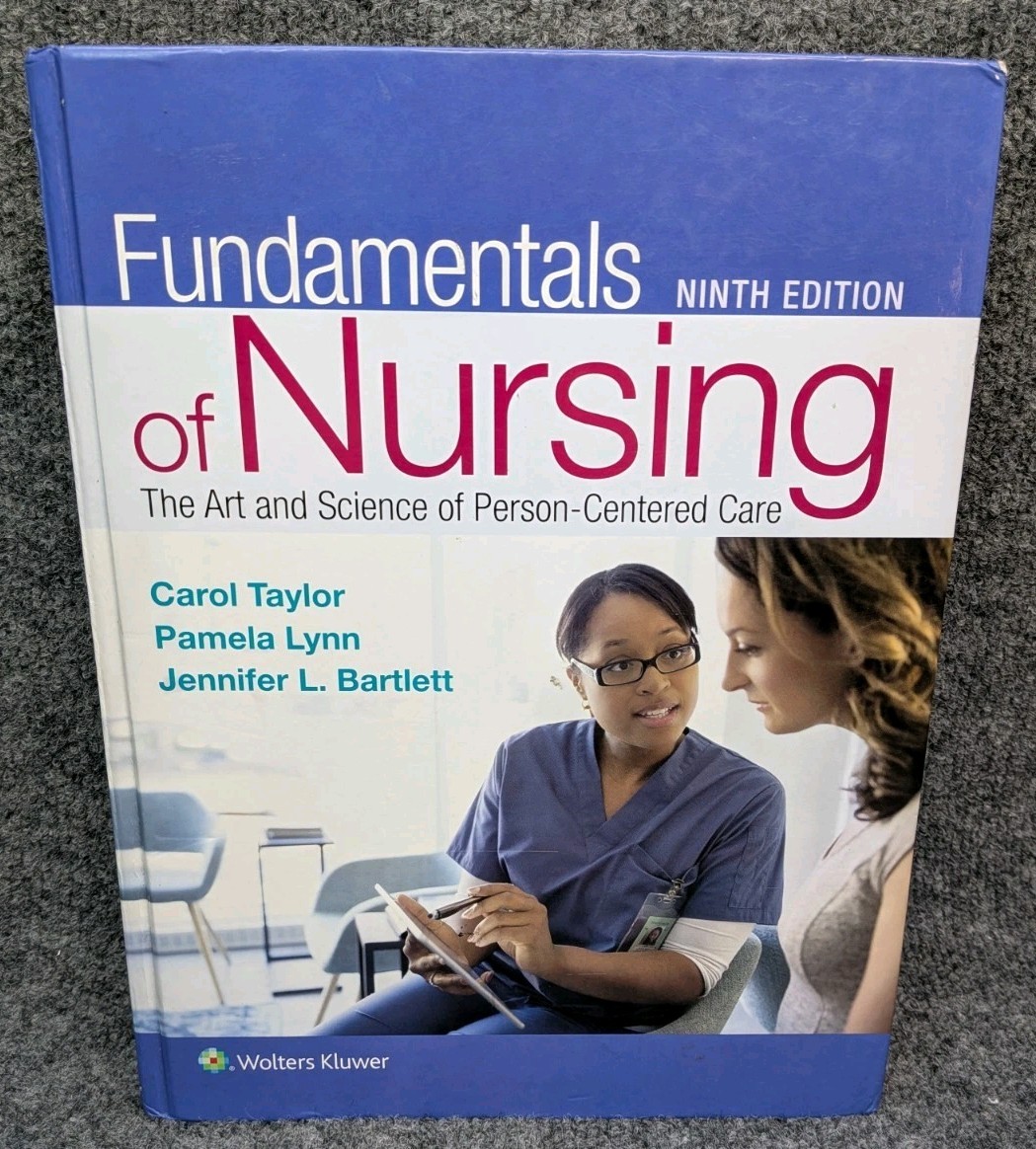 Fundamentals of Nursing 9th Edition Taylor Lynn Bartlett Hardcover Textbook HC