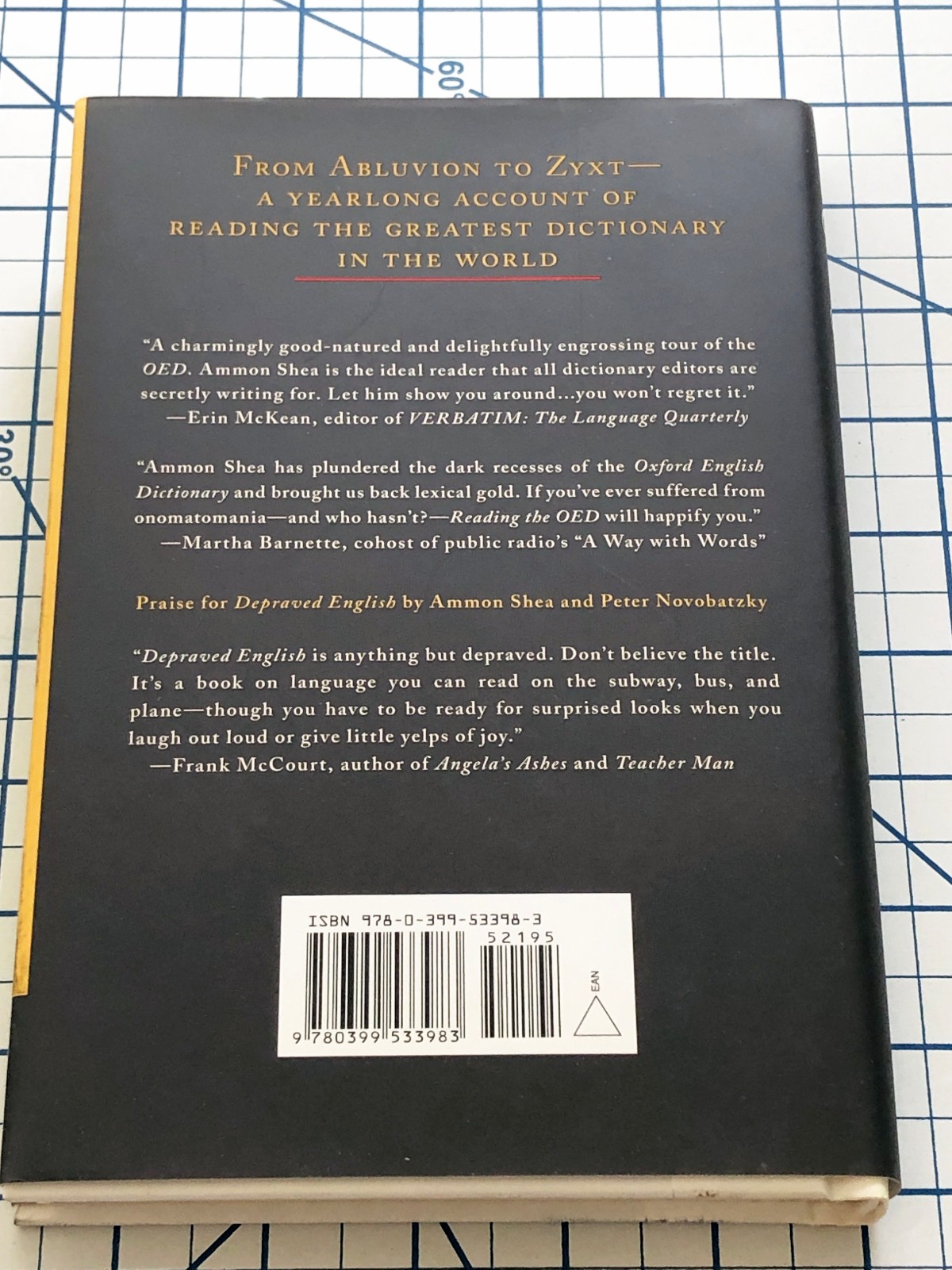 Reading the OED: One Man, One Year, 21,730 Pages by Ammon Shea – 2008 Hardcover