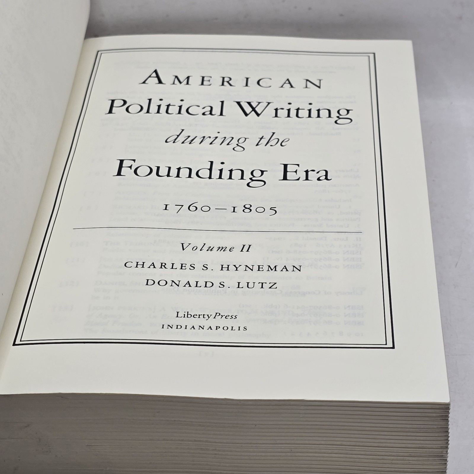 American Political Writing During The Founding Era 1760-1805 Volumes I & II PB