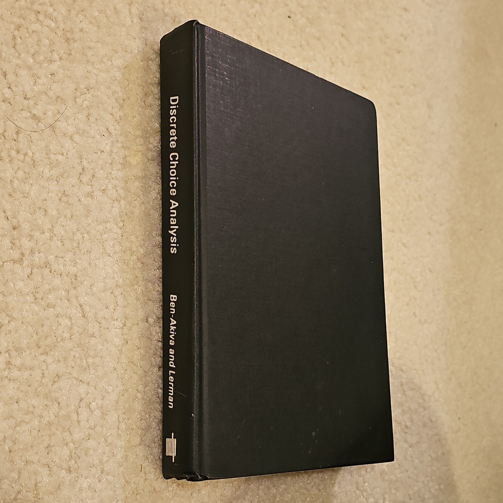 Discrete Choice Analysis Travel Demand Hardcover Ben-Akiva Lerman MIT Press