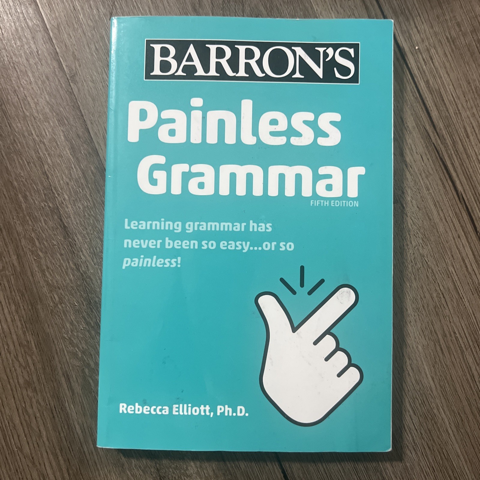 Barron’s Painless Ser.: Painless Grammar by Rebecca Elliott (2020, Trade…