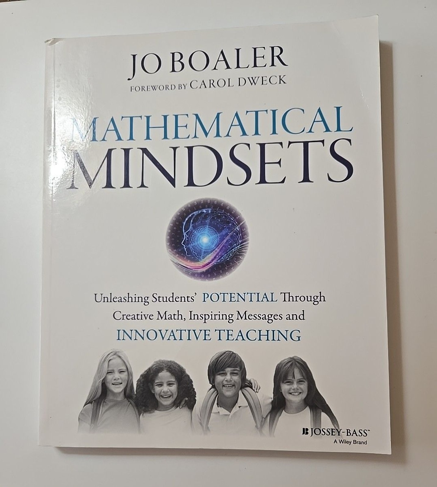 MATHMEATIC MINDSETS by Jo Boaler Unleashing Students’ Potential