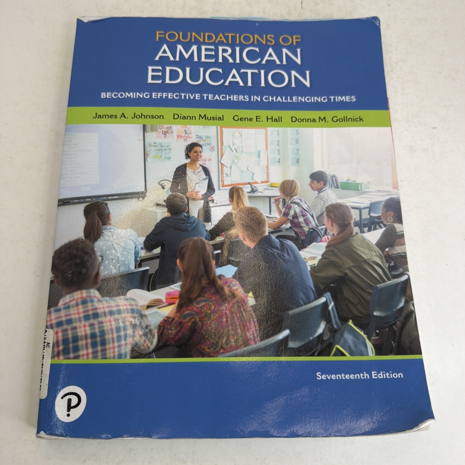 Foundations of American Education 17th Edition Paperback