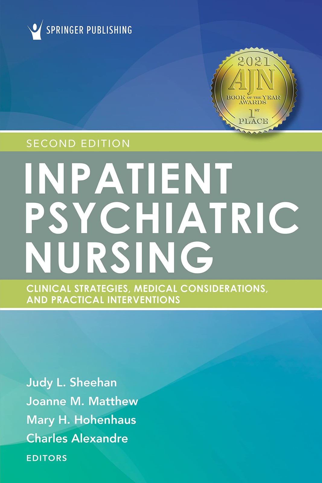 Inpatient Psychiatric Nursing, 2nd Edition – Clinical Strategies and Pract…