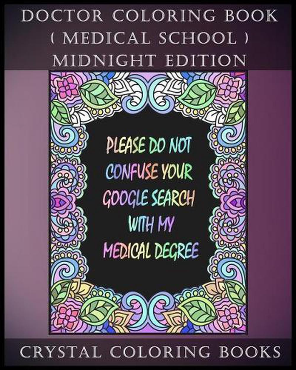 Doctor Coloring Book ( Medical School ) Midnight Edition: 30 Student At Med Scho