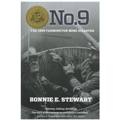 No.9: The 1968 Farmington Mine Disaster- Bonnie E Stewart, 1933202777, paperback