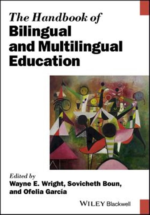 Handbook of Bilingual and Multilingual Education, Paperback by Wright, Wayne …
