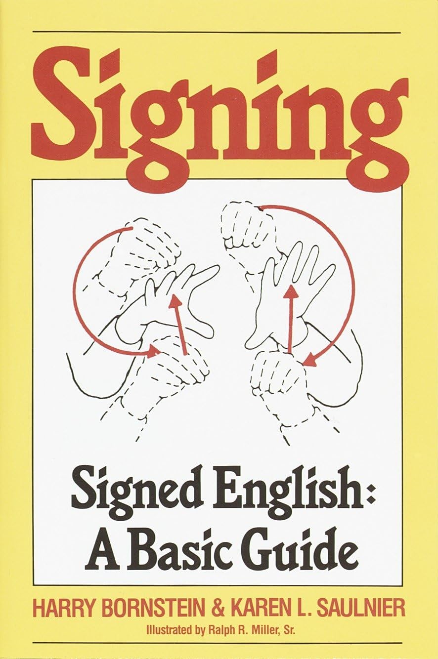 Signing: Signed English: A Basic Guide – Harry Bornstein, Crown, Paperback
