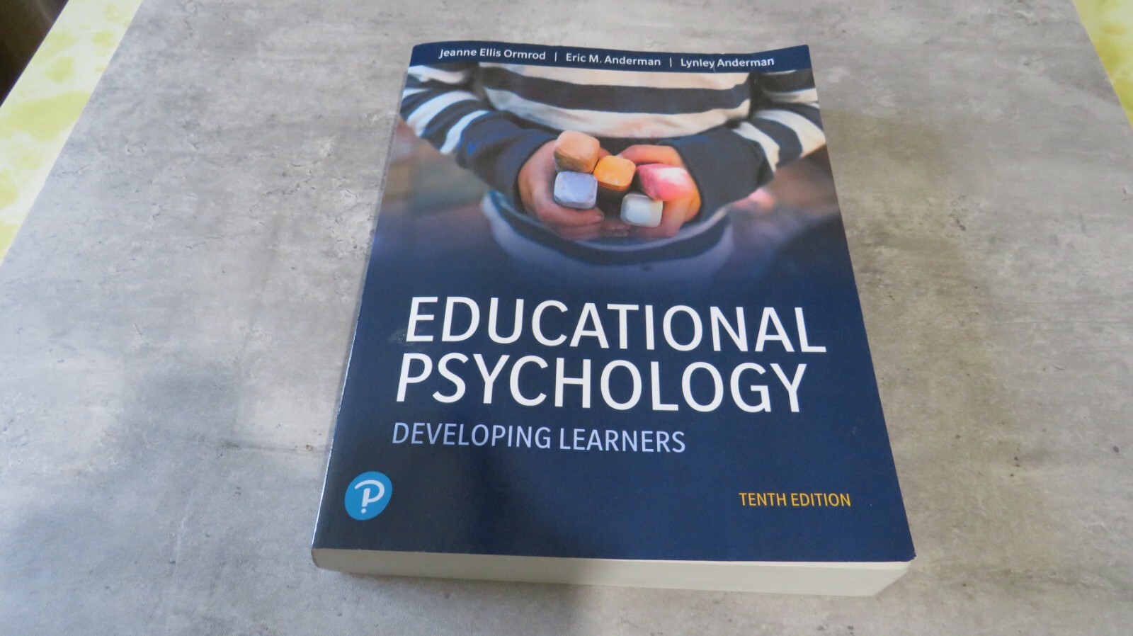 Educational Psychology : Developing Learners by Jeanne Ormrod, Eric Anderman and