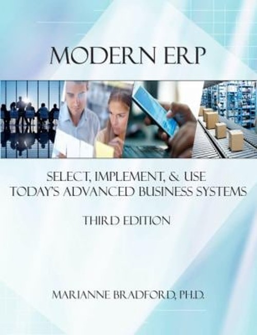 Modern Erp : Select, Implement, and Use Today’s Advanced Business