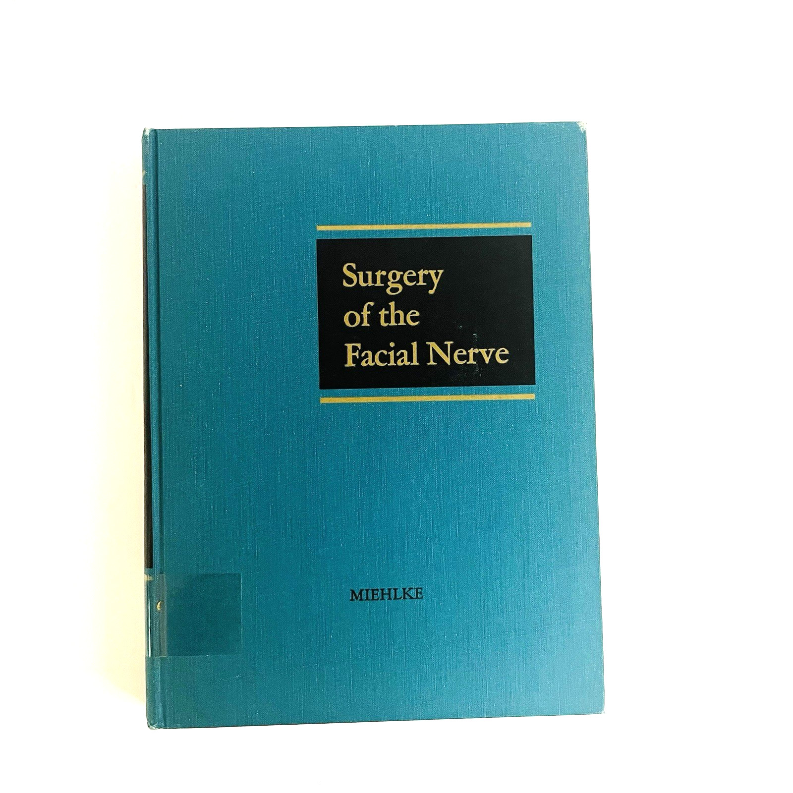 Vintage Surgery of The Facial Nerve Book Hardcover Adolf Michlke 1973