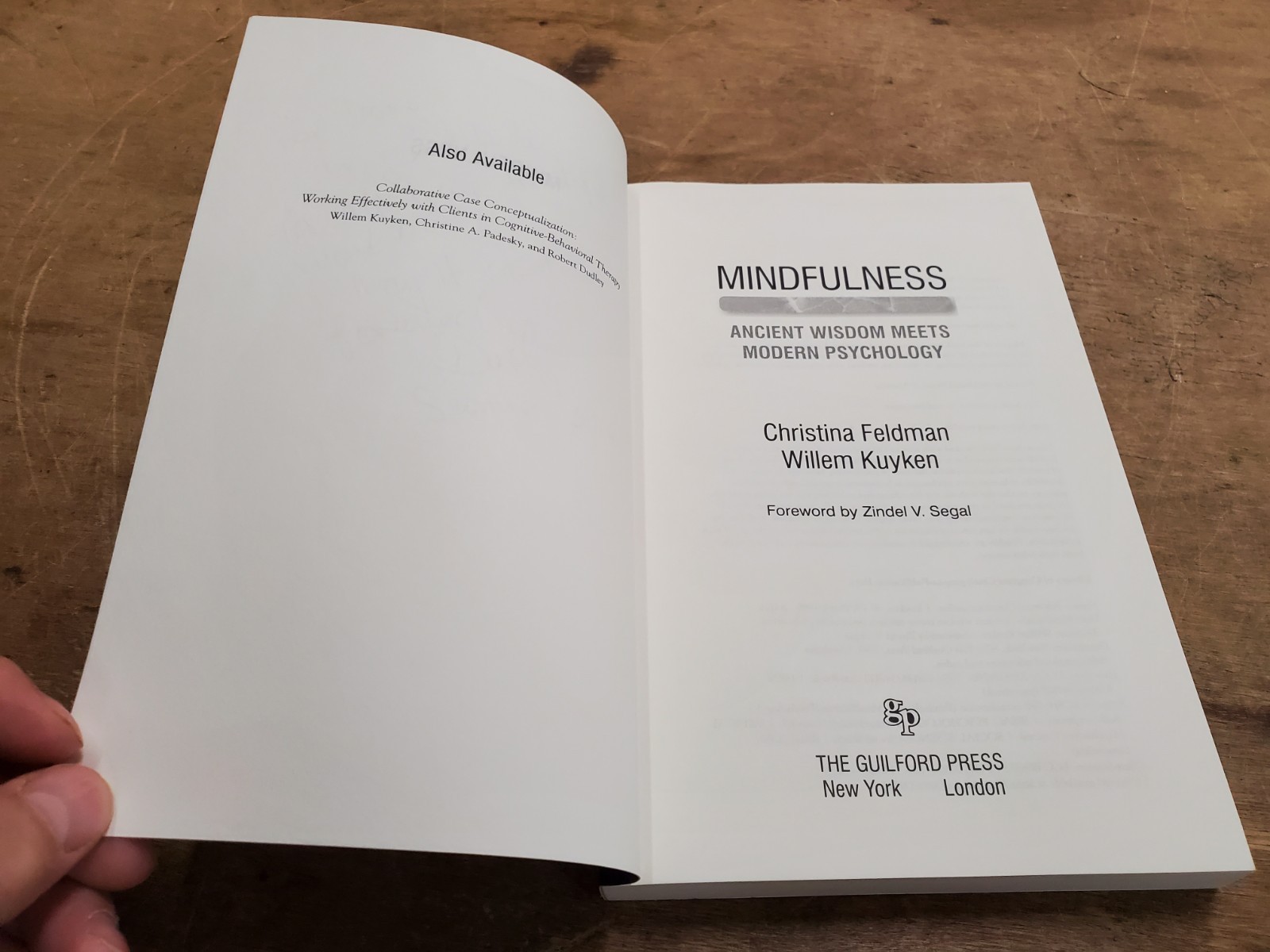 C. FELDMAN W. KUYKEN Mindfulness: Ancient Wisdom Meets Modern Psychology 2019 SC
