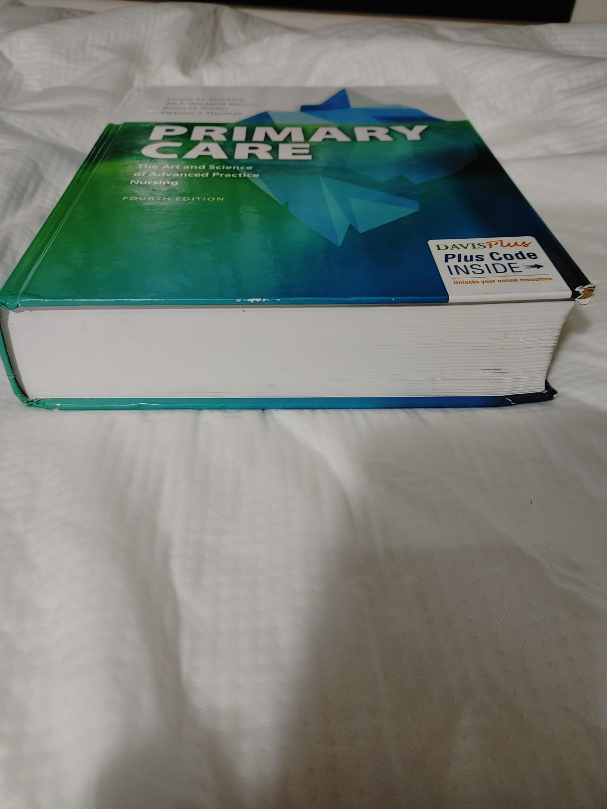 Primary Care the Art and Science of Advanced Practice Nursing : 4th Edition