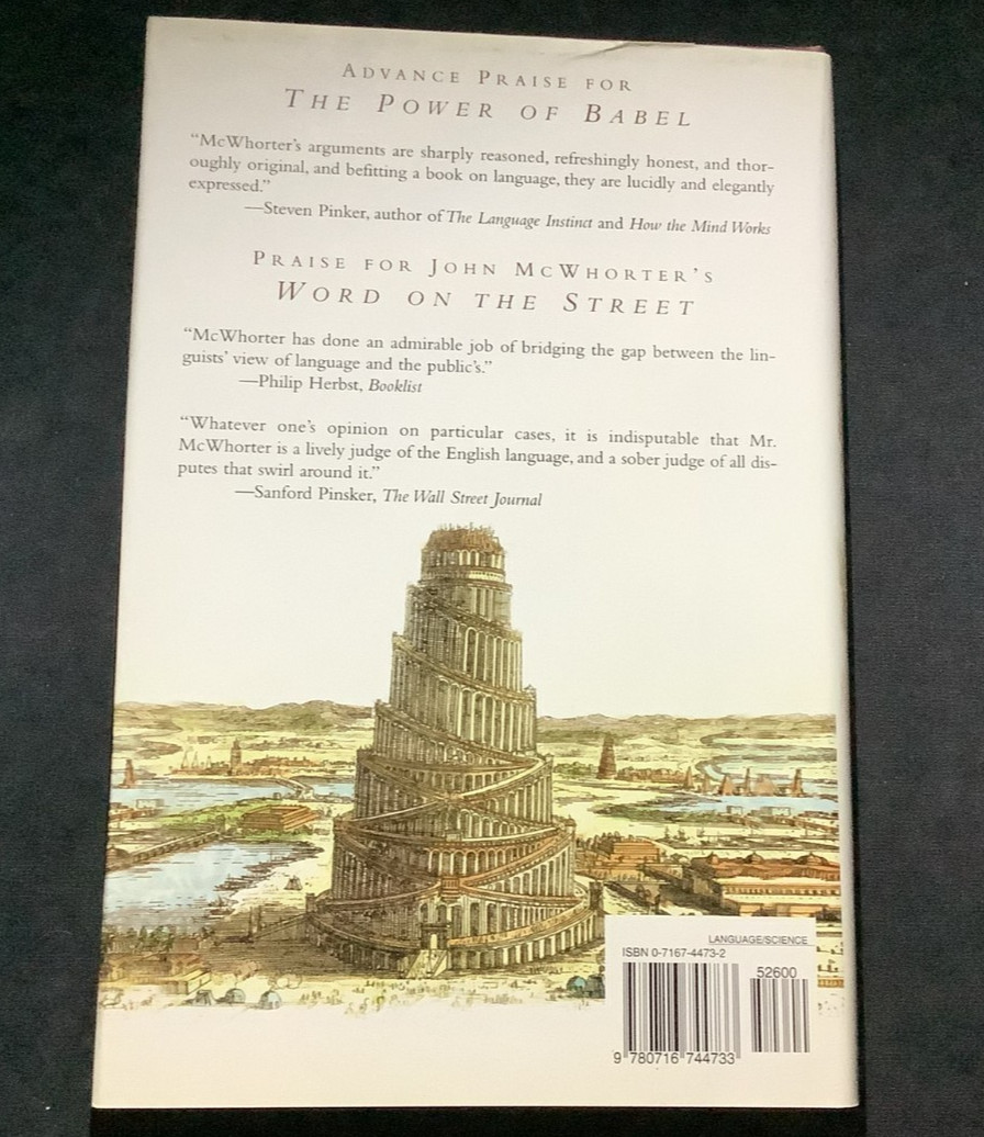 The Power of Babel: A Natural History of Language New