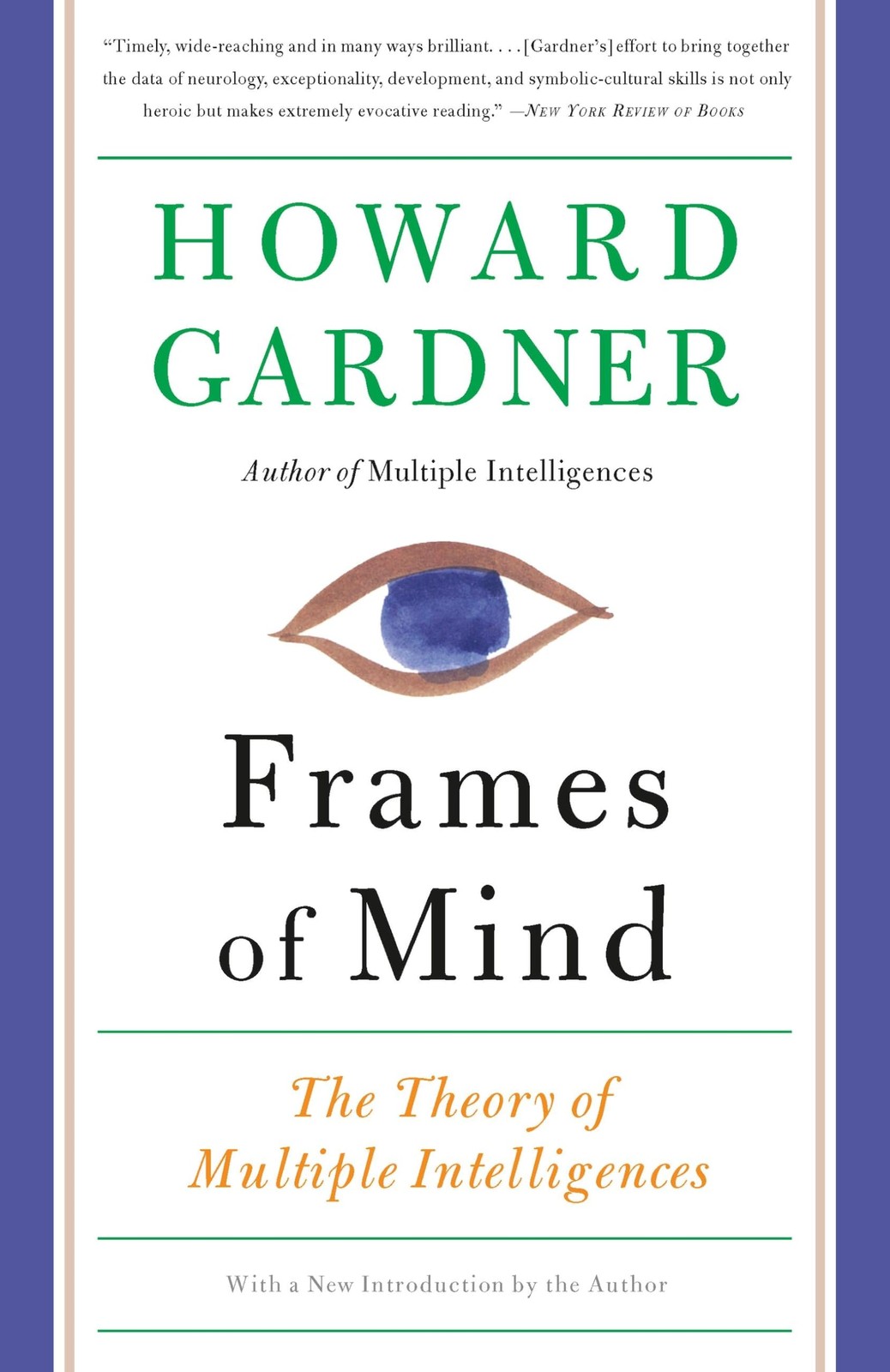 Frames of Mind: The Theory of Multiple Intelligences – paperback Gardner, Ho…