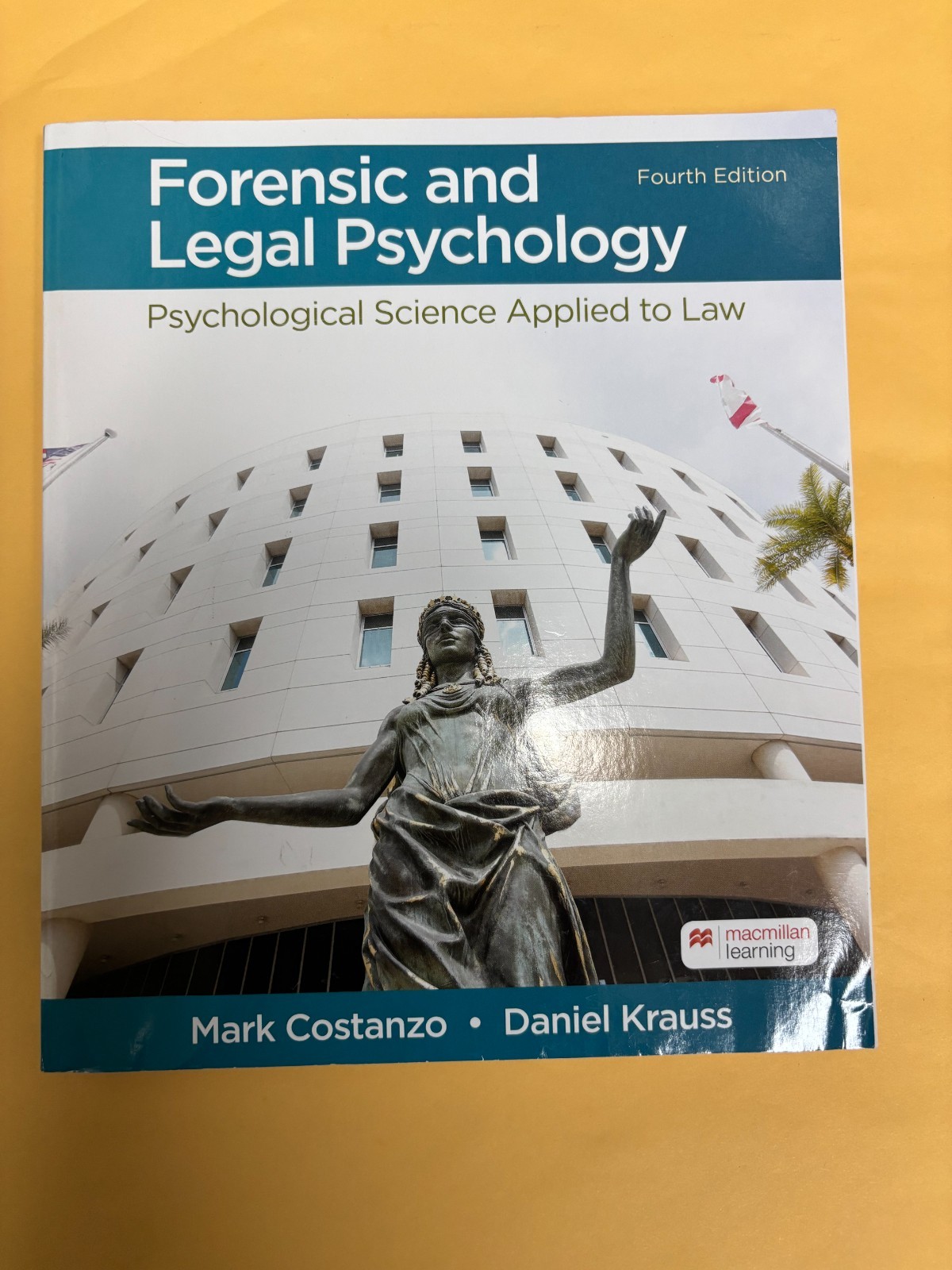 Forensic and Legal Psychology 4th Edition PB Very Good Cond