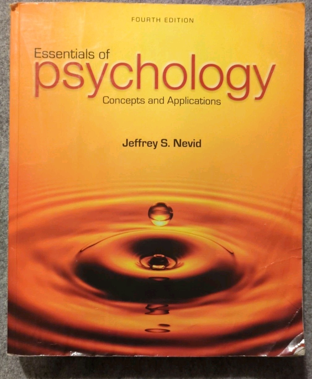 Essentials of Psychology Concepts and Applications by Jeffrey S Nevid 4th Ed.