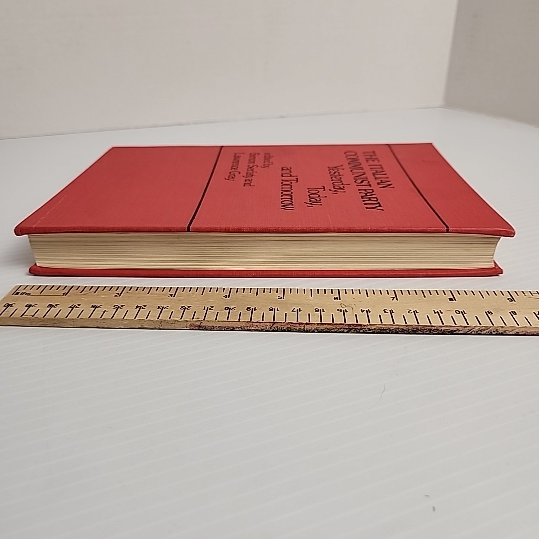 The Italian Communist Party: Yesterday, Today, & Tomorrow Serfaty Hardcover 1980