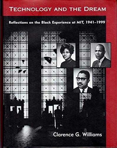 Technology and the Dream: – Hardcover, by Williams Clarence G. – Very Good b