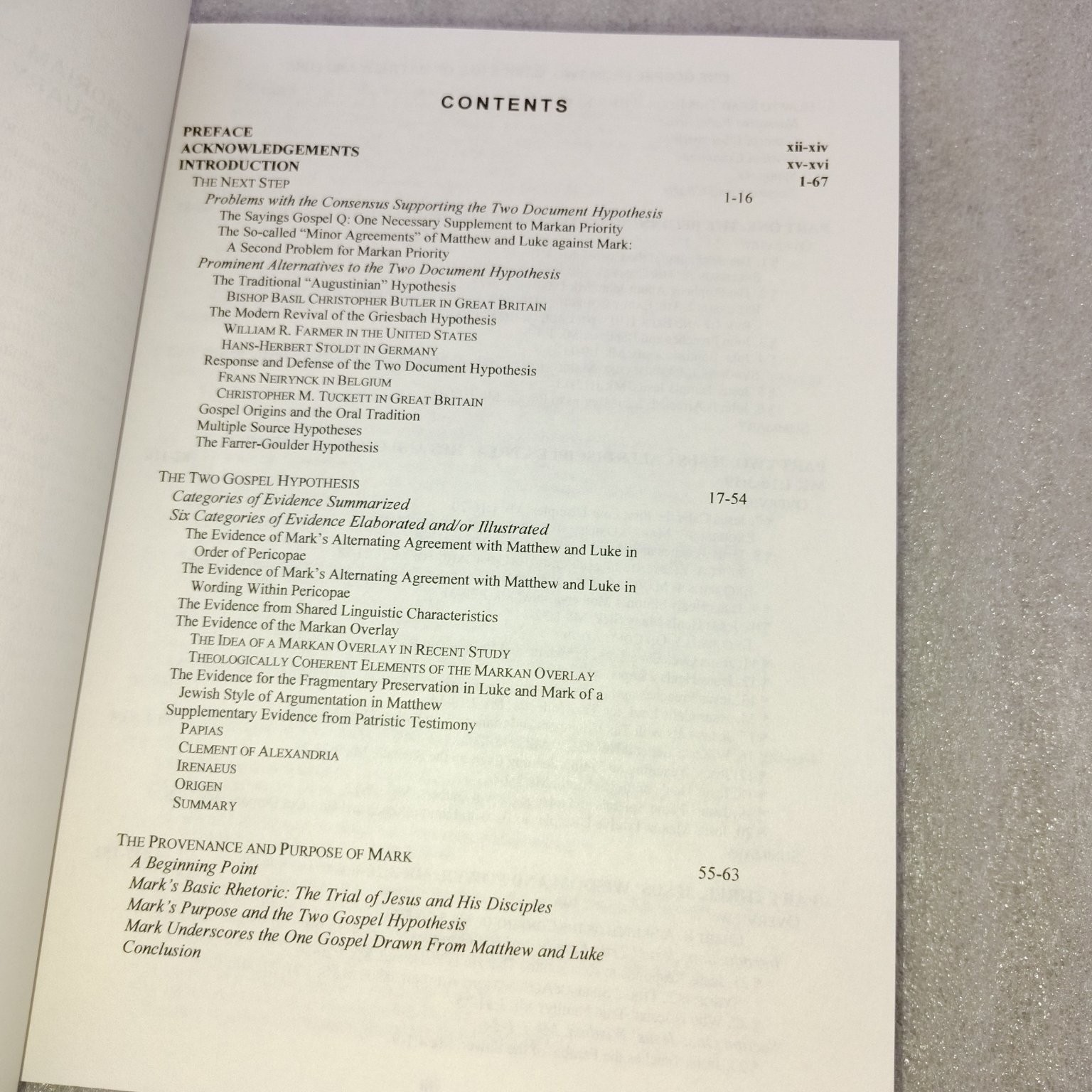 One Gospel from Two Mark’s Use of Matthew and Luke Peabody Trinity Press 2002